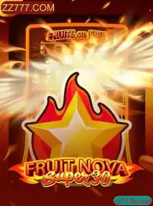 Explorando o Jogo FruitrNovaSupe30 e a Chave do Sucesso ZZ777.COM